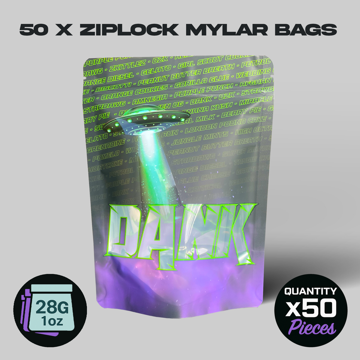 DANK Mylar Bags 28G